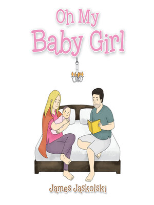 cover image of Oh My Baby Girl